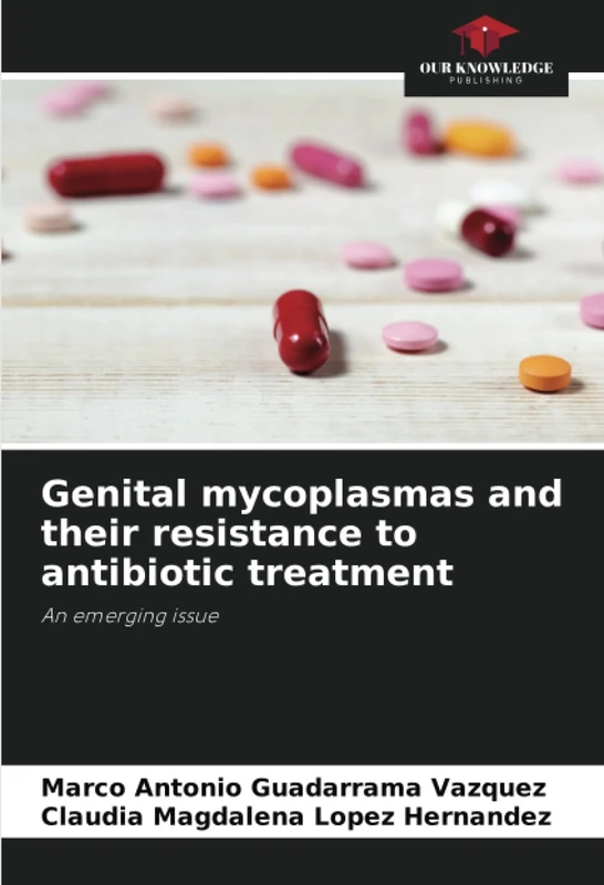 Genital mycoplasmas and their resistance to antibiotic treatment: An emerging issue - Image 1