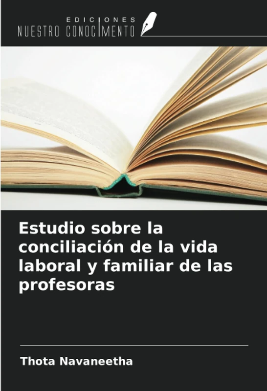 Estudio sobre la conciliación de la vida laboral y familiar de las profesoras