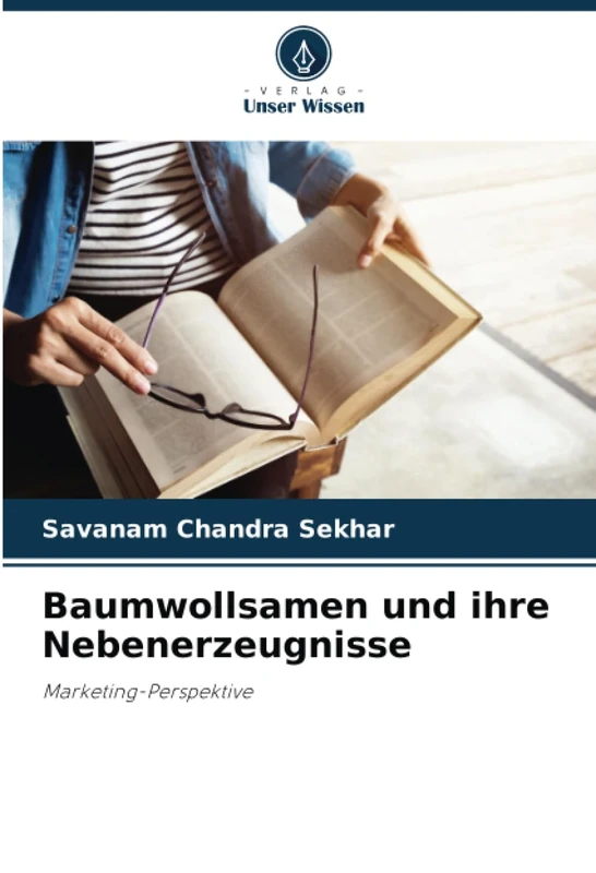 Baumwollsamen und ihre Nebenerzeugnisse: Marketing-Perspektive