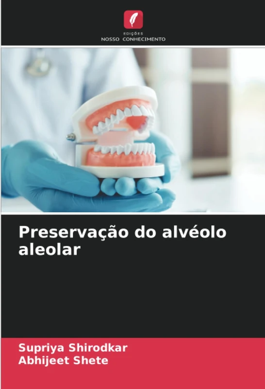 Preservação do alvéolo aleolar