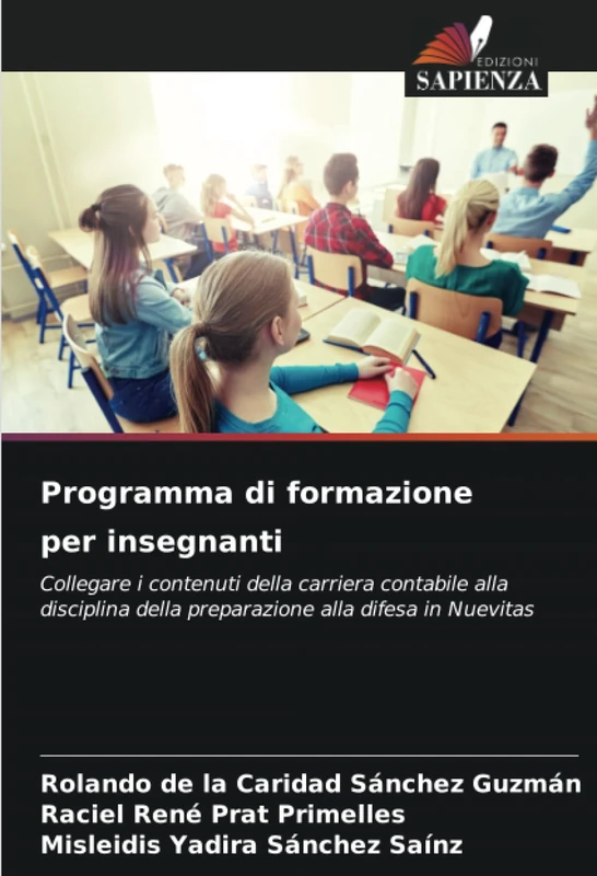 Programma di formazione per insegnanti: Collegare i contenuti della carriera contabile alla disciplina della preparazione alla difesa in Nuevitas