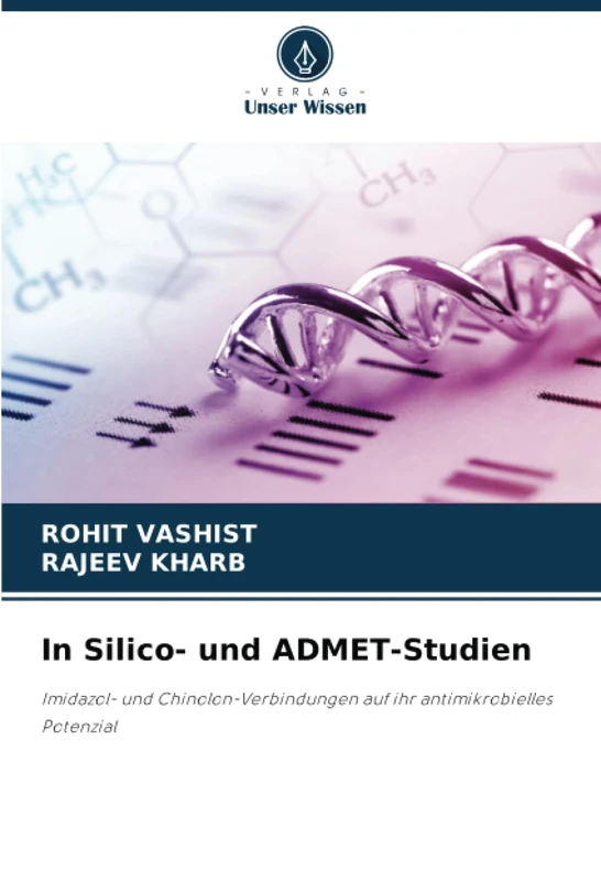 In Silico- und ADMET-Studien: Imidazol- und Chinolon-Verbindungen auf ihr antimikrobielles Potenzial