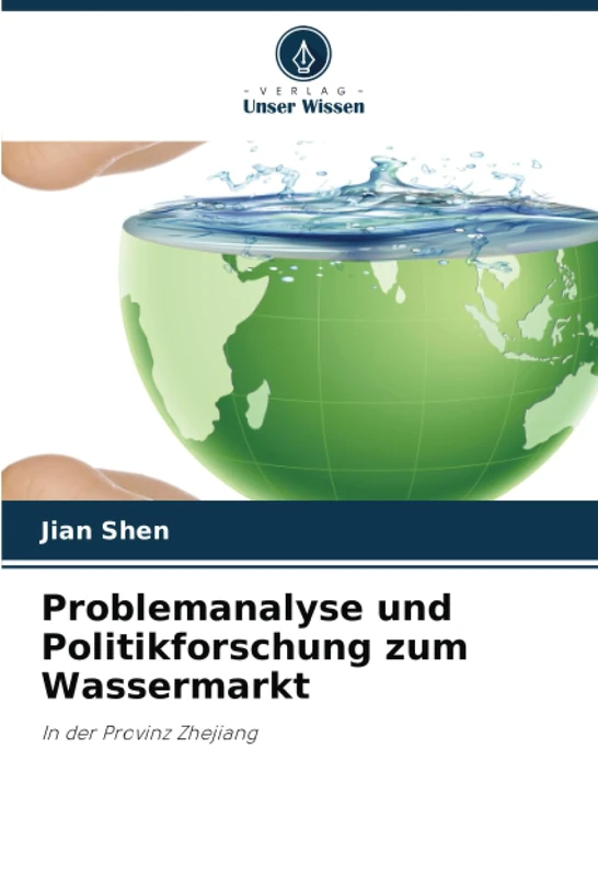 Problemanalyse und Politikforschung zum Wassermarkt: In der Provinz Zhejiang - Image 1