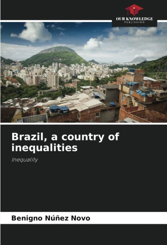 Brazil, a country of inequalities: Inequality