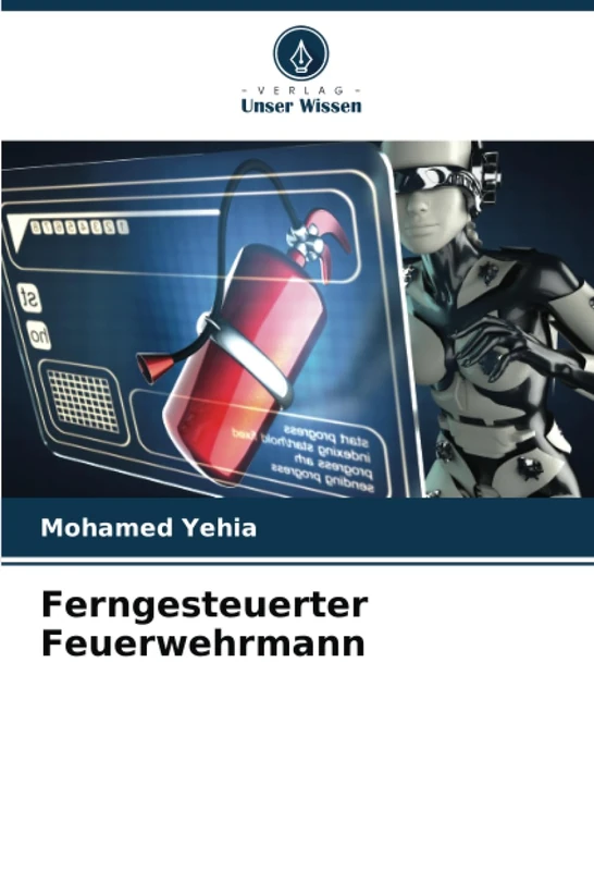 Ferngesteuerter Feuerwehrmann