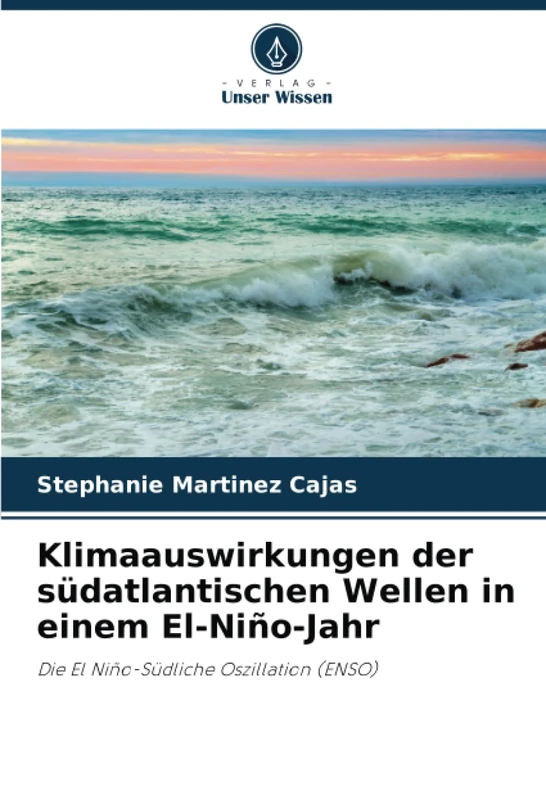 Klimaauswirkungen der südatlantischen Wellen in einem El-Niño-Jahr: Die El Niño-Südliche Oszillation (ENSO) - Image 1