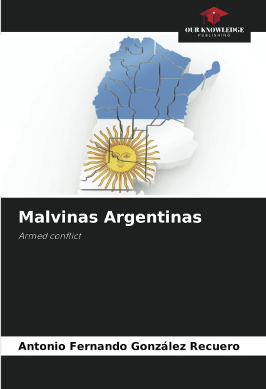 Malvinas Argentinas: Armed conflict