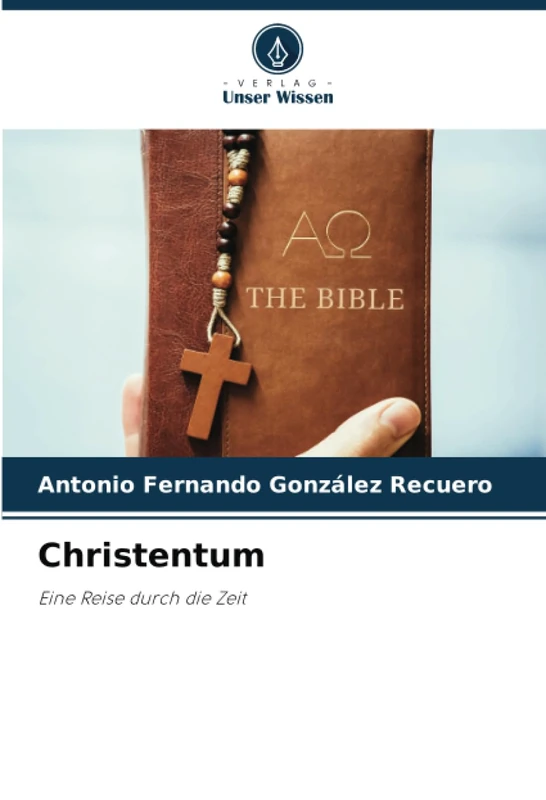 Christentum: Eine Reise durch die Zeit - Image 1