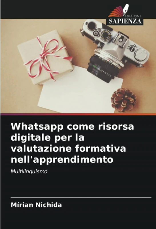 Whatsapp come risorsa digitale per la valutazione formativa nell'apprendimento: Multilinguismo