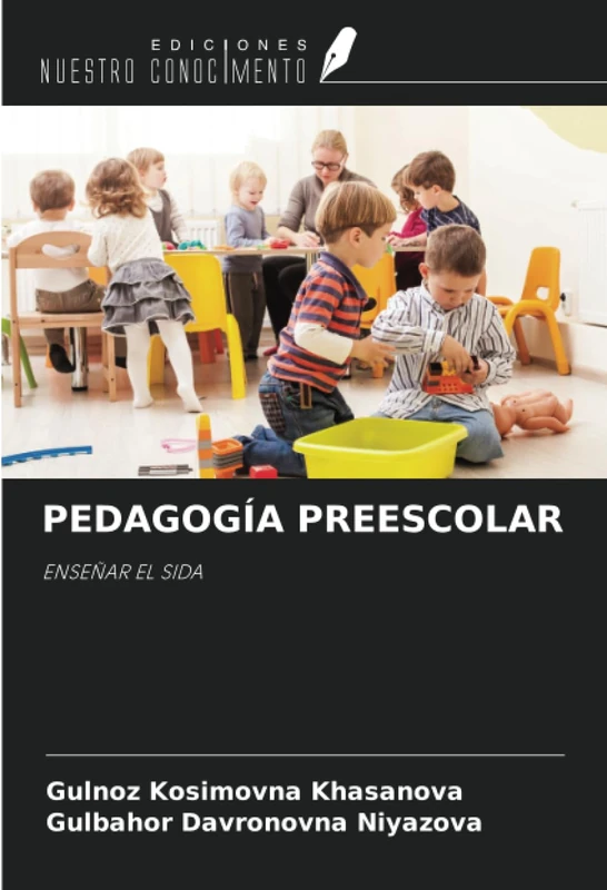PEDAGOGÍA PREESCOLAR: ENSEÑAR EL SIDA