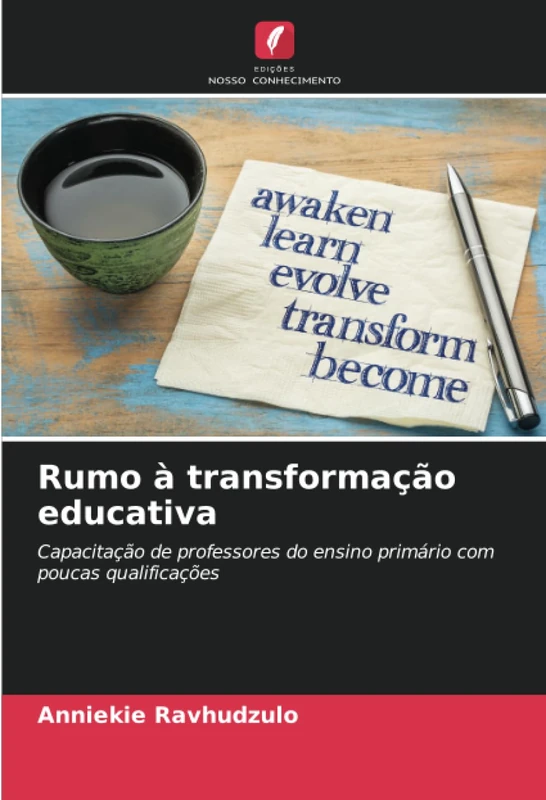 Rumo à transformação educativa: Capacitação de professores do ensino primário com poucas qualificações
