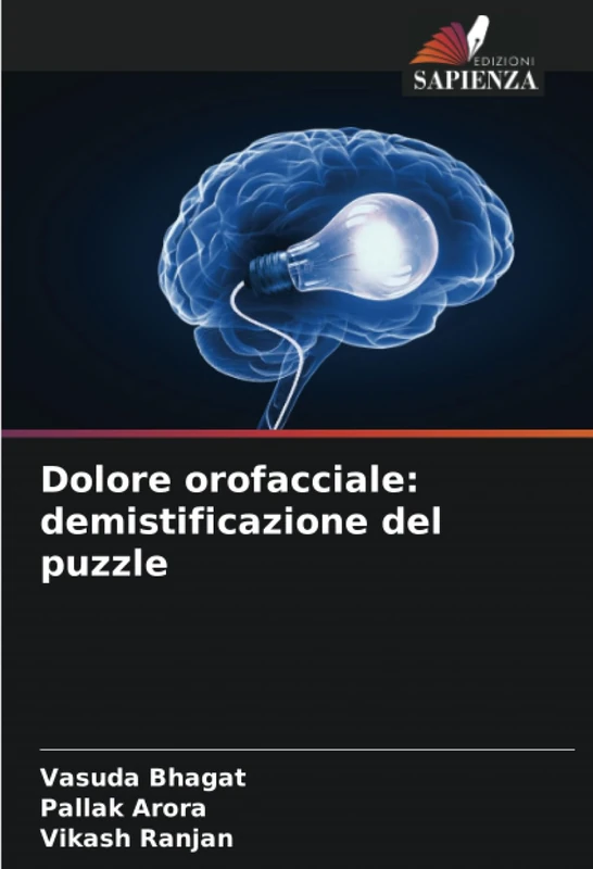 Dolore orofacciale: demistificazione del puzzle