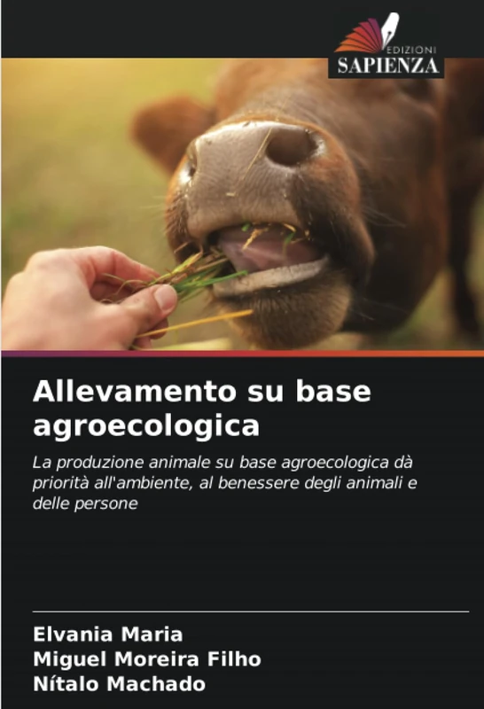 Allevamento su base agroecologica: La produzione animale su base agroecologica dà priorità all'ambiente, al benessere degli animali e delle persone - Image 1
