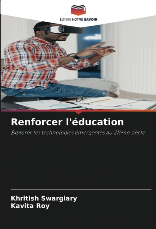 Renforcer l'éducation: Explorer les technologies émergentes au 21ème siècle - Image 1