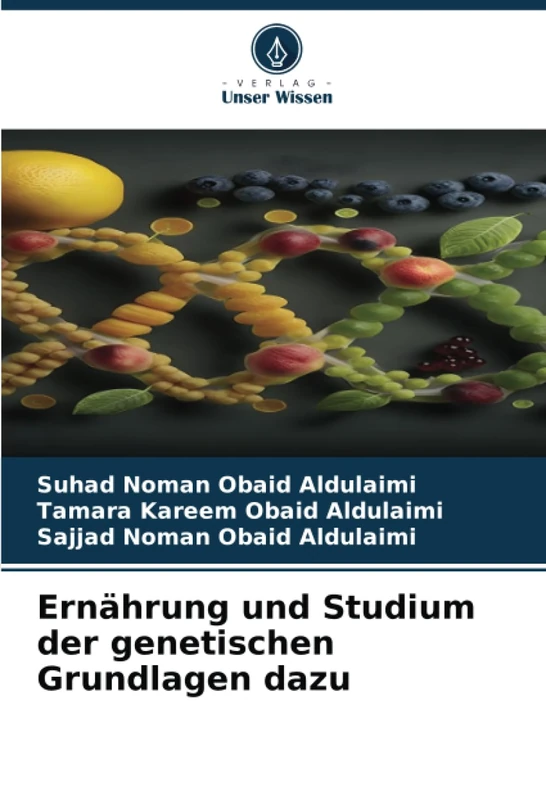Ernährung und Studium der genetischen Grundlagen dazu
