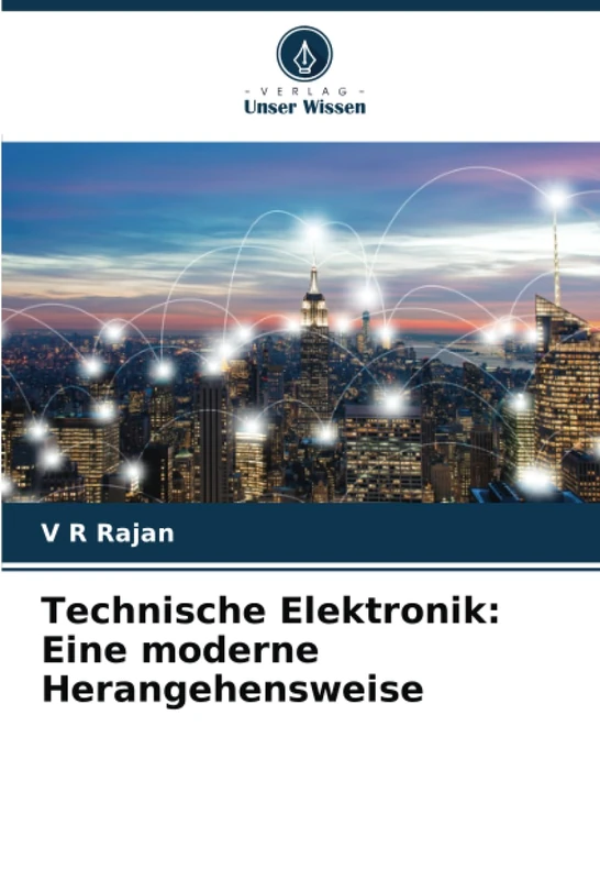 Technische Elektronik: Eine moderne Herangehensweise