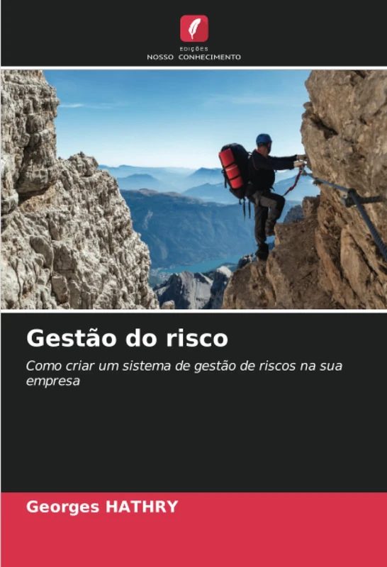 Gestão do risco: Como criar um sistema de gestão de riscos na sua empresa