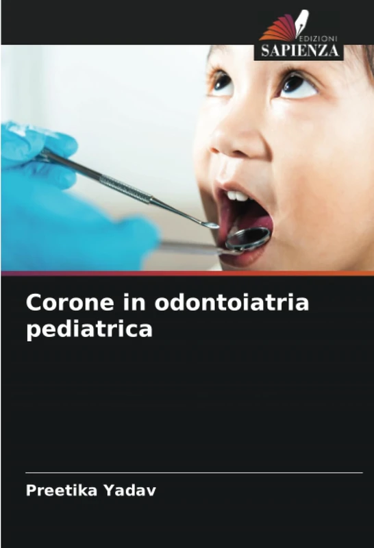 Corone in odontoiatria pediatrica