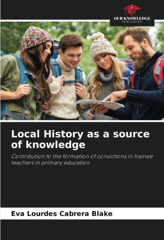 Local History as a source of knowledge: Contribution to the formation of convictions in trainee teachers in primary education - Image 1
