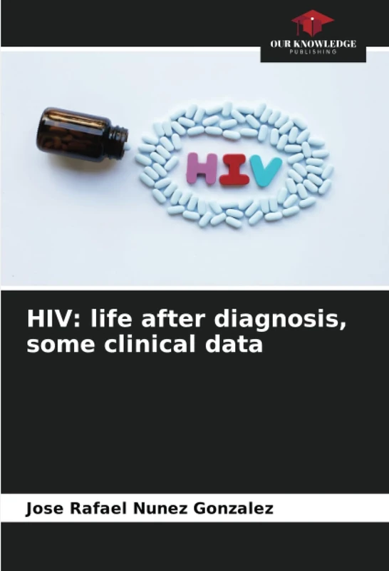 HIV: life after diagnosis, some clinical data