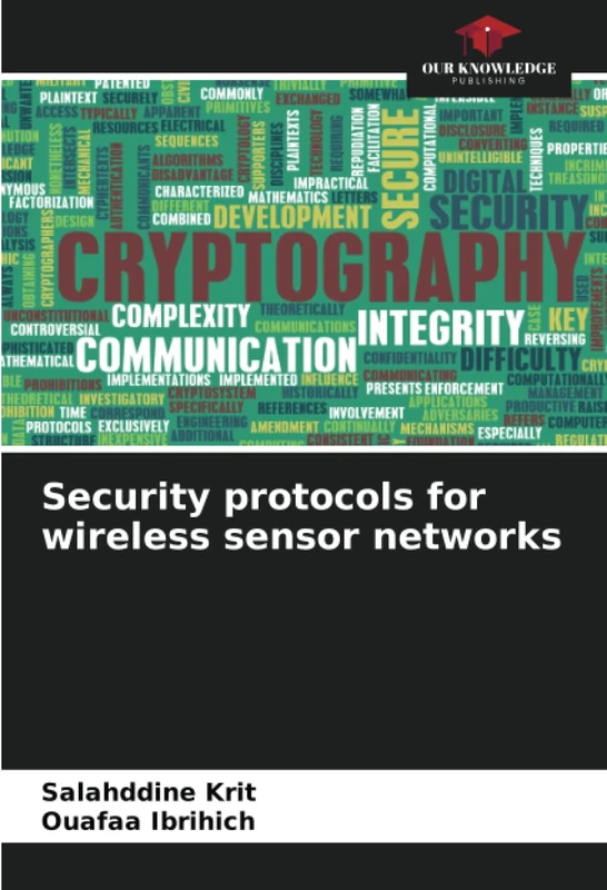 Security protocols for wireless sensor networks