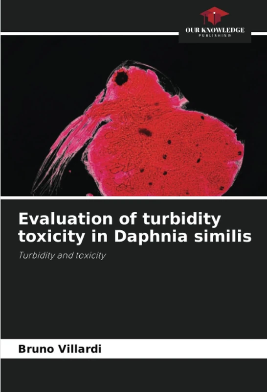 Evaluation of turbidity toxicity in Daphnia similis: Turbidity and toxicity