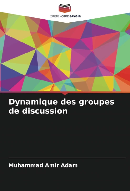 Dynamique des groupes de discussion
