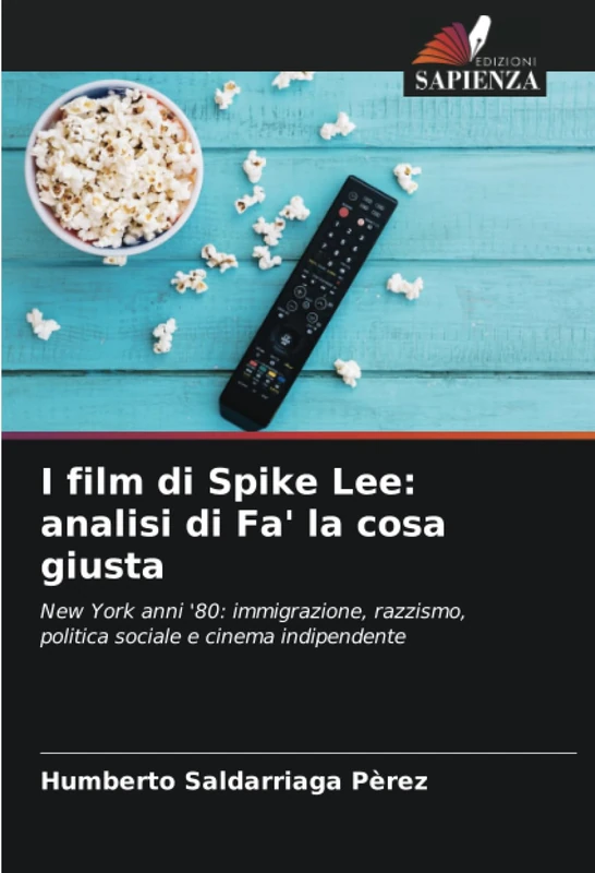 I film di Spike Lee: analisi di Fa' la cosa giusta: New York anni '80: immigrazione, razzismo, politica sociale e cinema indipendente - Image 1