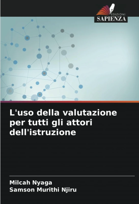L'uso della valutazione per tutti gli attori dell'istruzione