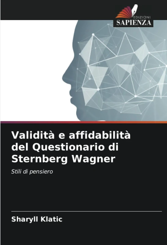 Validità e affidabilità del Questionario di Sternberg Wagner: Stili di pensiero - Image 1