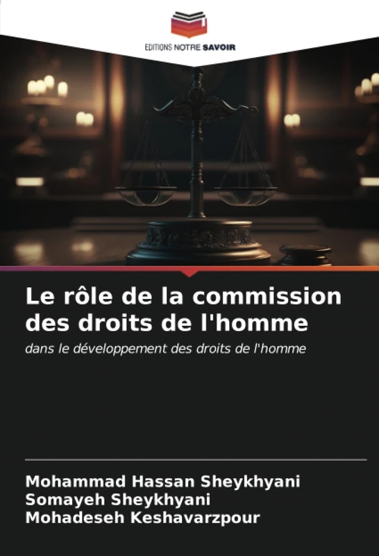 Le rôle de la commission des droits de l'homme: dans le développement des droits de l'homme