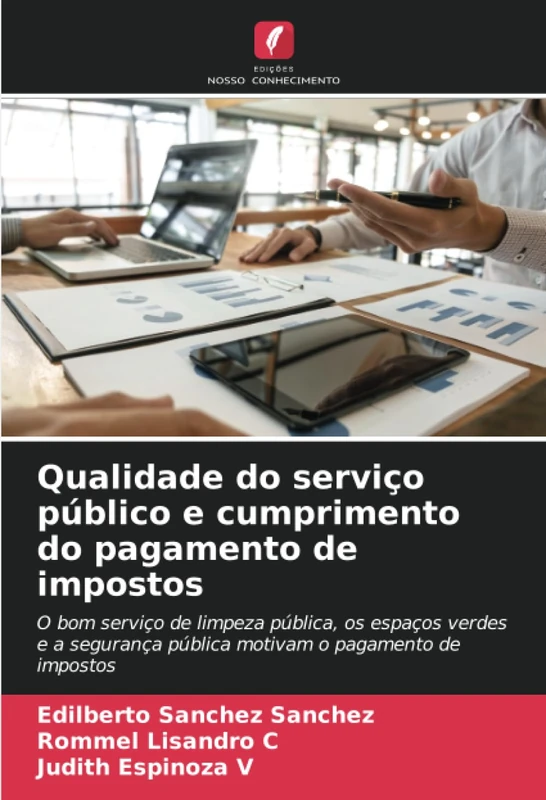 Qualidade do serviço público e cumprimento do pagamento de impostos: O bom serviço de limpeza pública, os espaços verdes e a segurança pública motivam o pagamento de impostos - Image 1