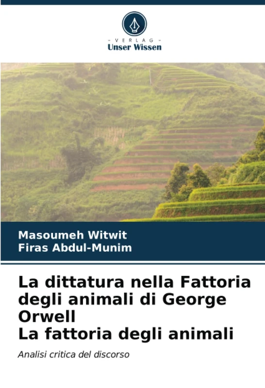 La dittatura nella Fattoria degli animali di George Orwell La fattoria degli animali: Analisi critica del discorso - Image 1