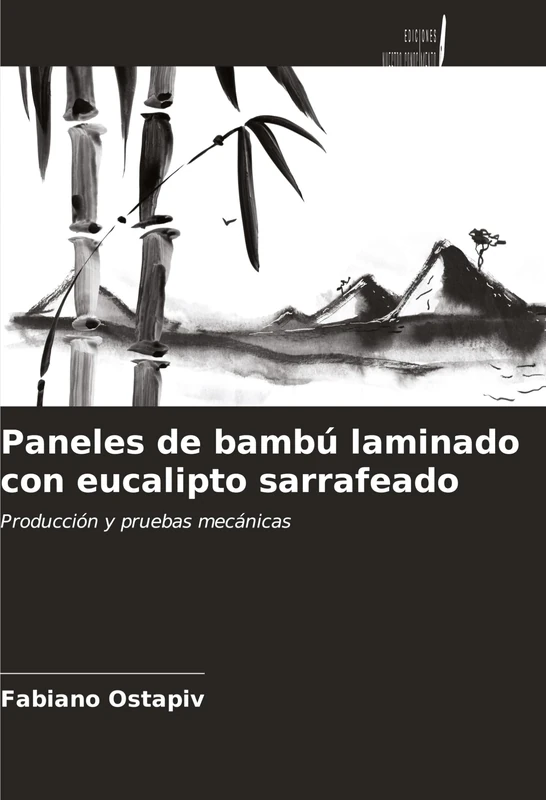 Paneles de bambú laminado con eucalipto sarrafeado: Producción y pruebas mecánicas - Image 1