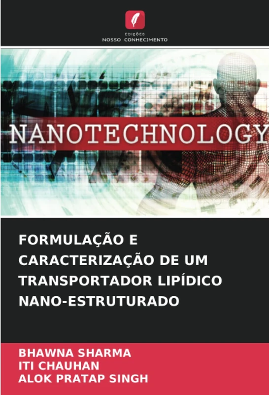 FORMULAÇÃO E CARACTERIZAÇÃO DE UM TRANSPORTADOR LIPÍDICO NANO-ESTRUTURADO