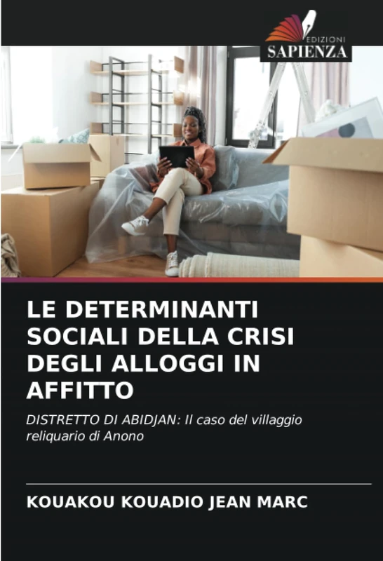 LE DETERMINANTI SOCIALI DELLA CRISI DEGLI ALLOGGI IN AFFITTO: DISTRETTO DI ABIDJAN: Il caso del villaggio reliquario di Anono - Image 1