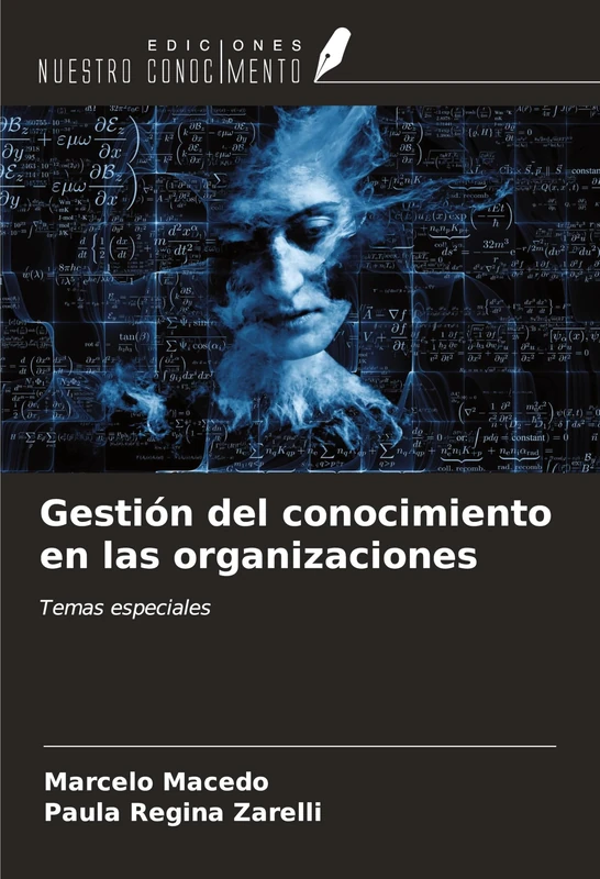 Gestión del conocimiento en las organizaciones: Temas especiales