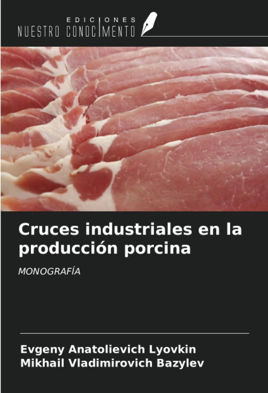 Cruces industriales en la producción porcina: MONOGRAFÍA