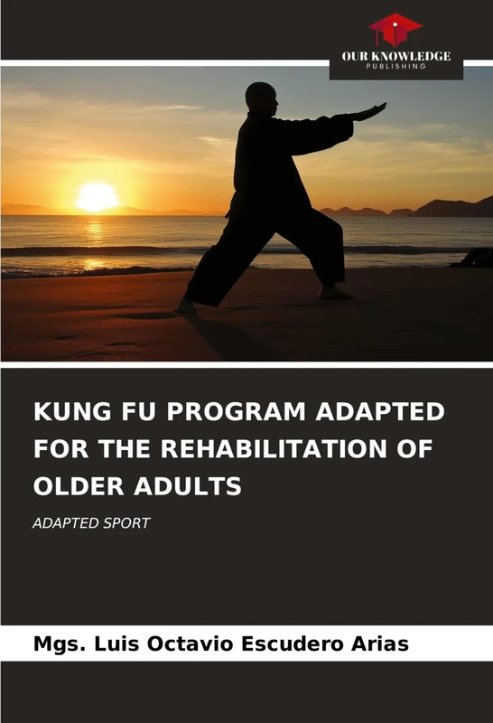 KUNG FU PROGRAM ADAPTED FOR THE REHABILITATION OF OLDER ADULTS: ADAPTED SPORT - Image 1