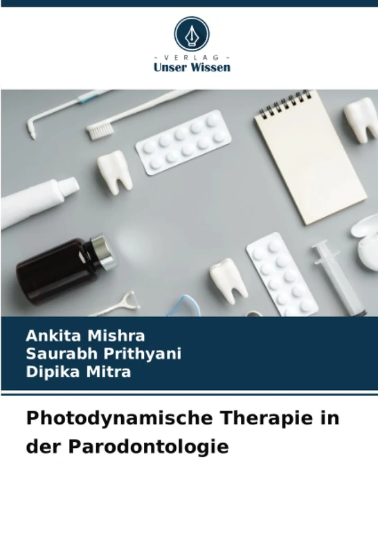 Photodynamische Therapie in der Parodontologie