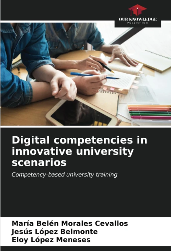 Digital competencies in innovative university scenarios: Competency-based university training