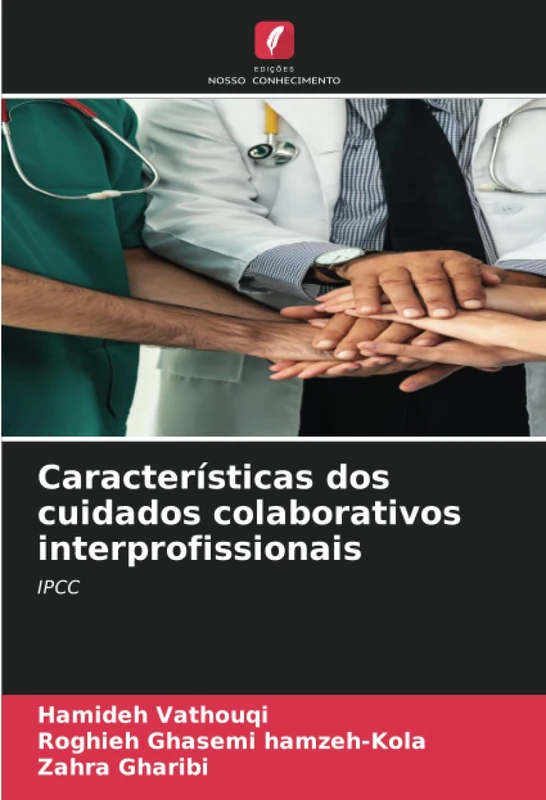 Características dos cuidados colaborativos interprofissionais: IPCC - Image 1