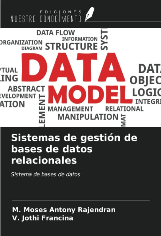 Sistemas de gestión de bases de datos relacionales: Sistema de bases de datos