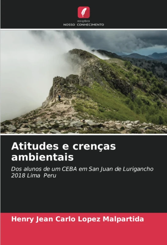 Atitudes e crenças ambientais: Dos alunos de um CEBA em San Juan de Lurigancho 2018 Lima Peru - Image 1