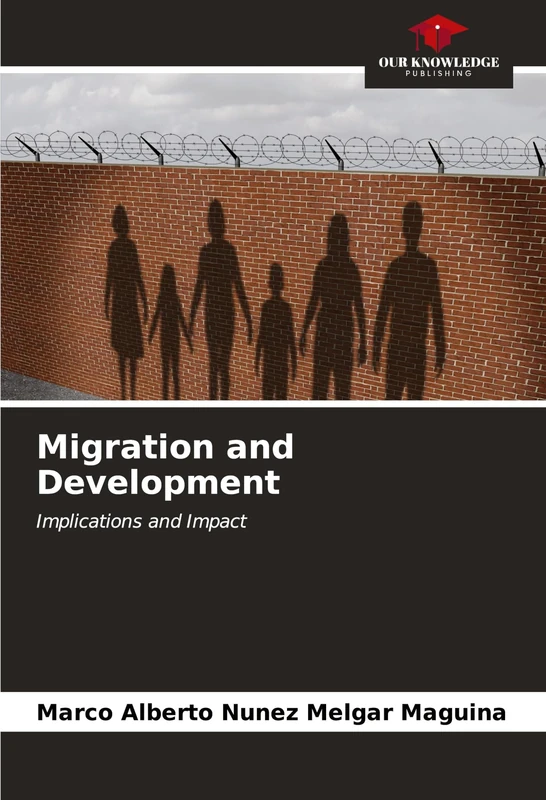 Migration and Development: Implications and Impact