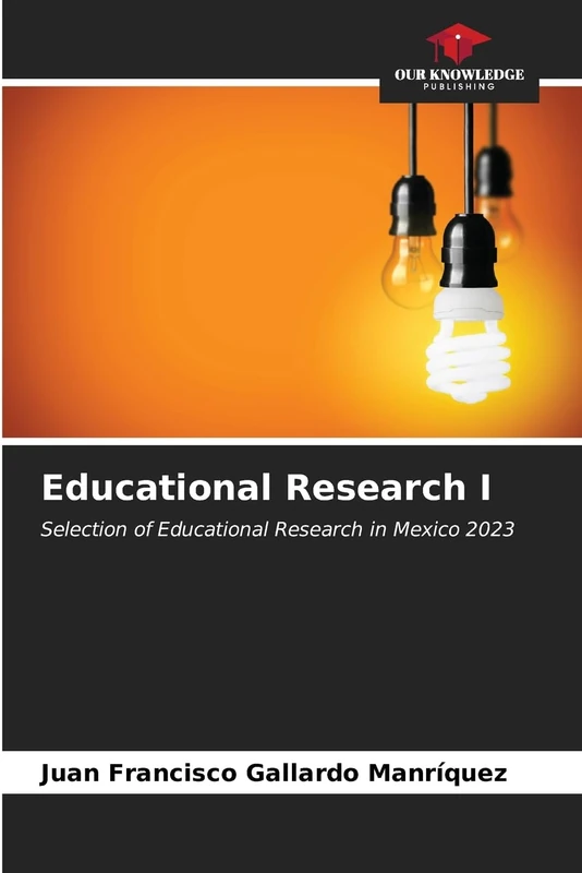 Educational Research I: Selection of Educational Research in Mexico 2023