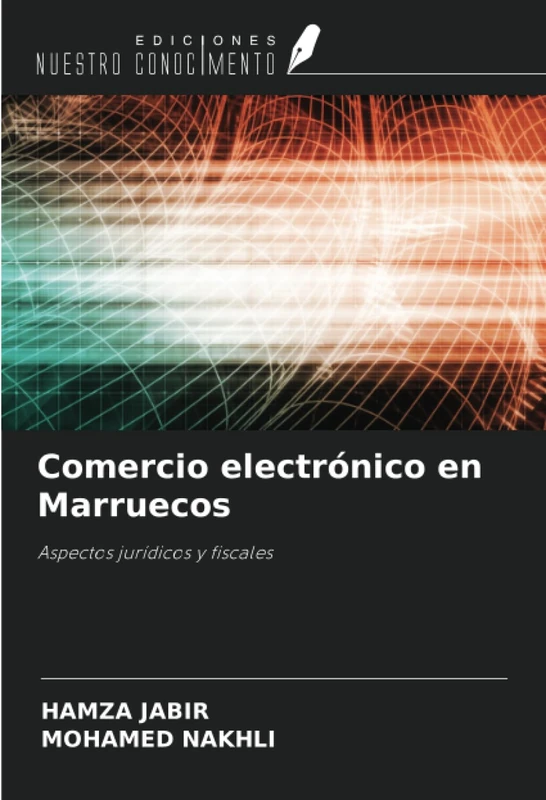 Comercio electrónico en Marruecos: Aspectos jurídicos y fiscales