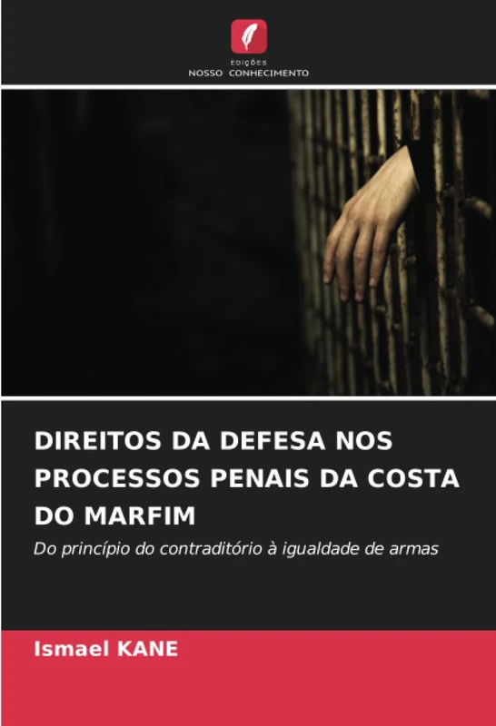 DIREITOS DA DEFESA NOS PROCESSOS PENAIS DA COSTA DO MARFIM: Do princípio do contraditório à igualdade de armas