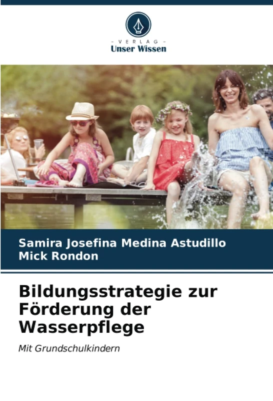 Bildungsstrategie zur Förderung der Wasserpflege: Mit Grundschulkindern