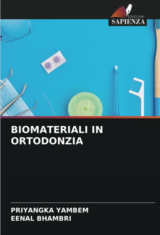 BIOMATERIALI IN ORTODONZIA